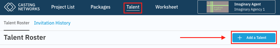 A screenshot of the Casting Networks web interface, highlighting the steps to add a new talent. The "Talent" tab in the main navigation is selected, and a red arrow points to the "+ Add a Talent" button on the "Talent Roster" page.