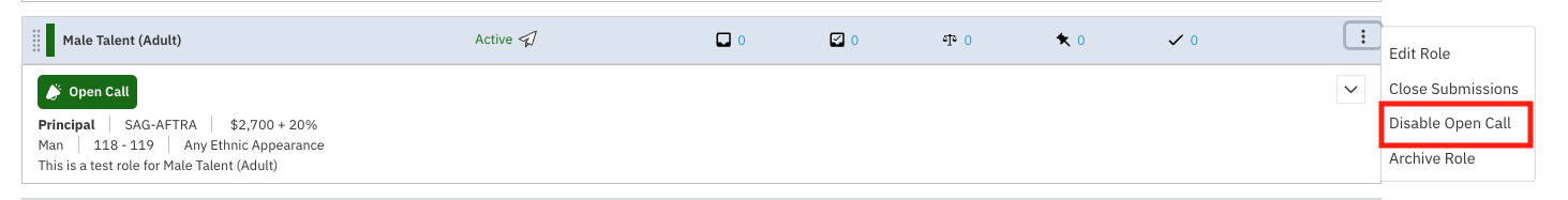 The image shows a user interface with an option titled 'Disable Open Call' highlighted in red. This option is visible in a dropdown menu, which also includes other options such as 'Edit Role', 'Close Submission', and 'Archive Role'. 