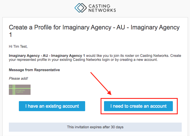 A screenshot of a Casting Networks invitation email for 'Tim Test' to join 'Imaginary Agency - AU - Imaginary Agency 1'. The email provides two options: 'I have an existing account' and 'I need to create an account'. A large red arrow points to the 'I need to create an account' button, which is also highlighted with a red box.